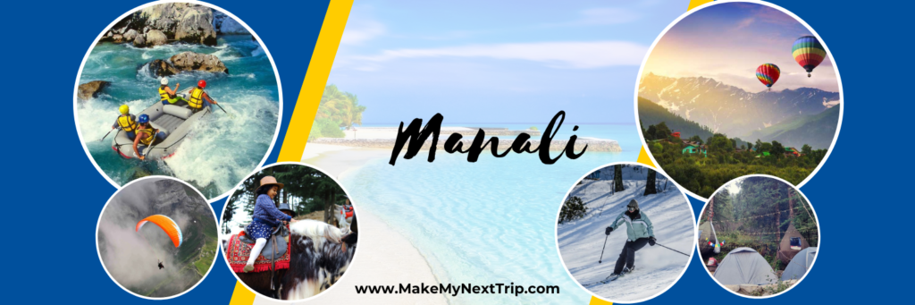 Mythological History of Manali & Tourism